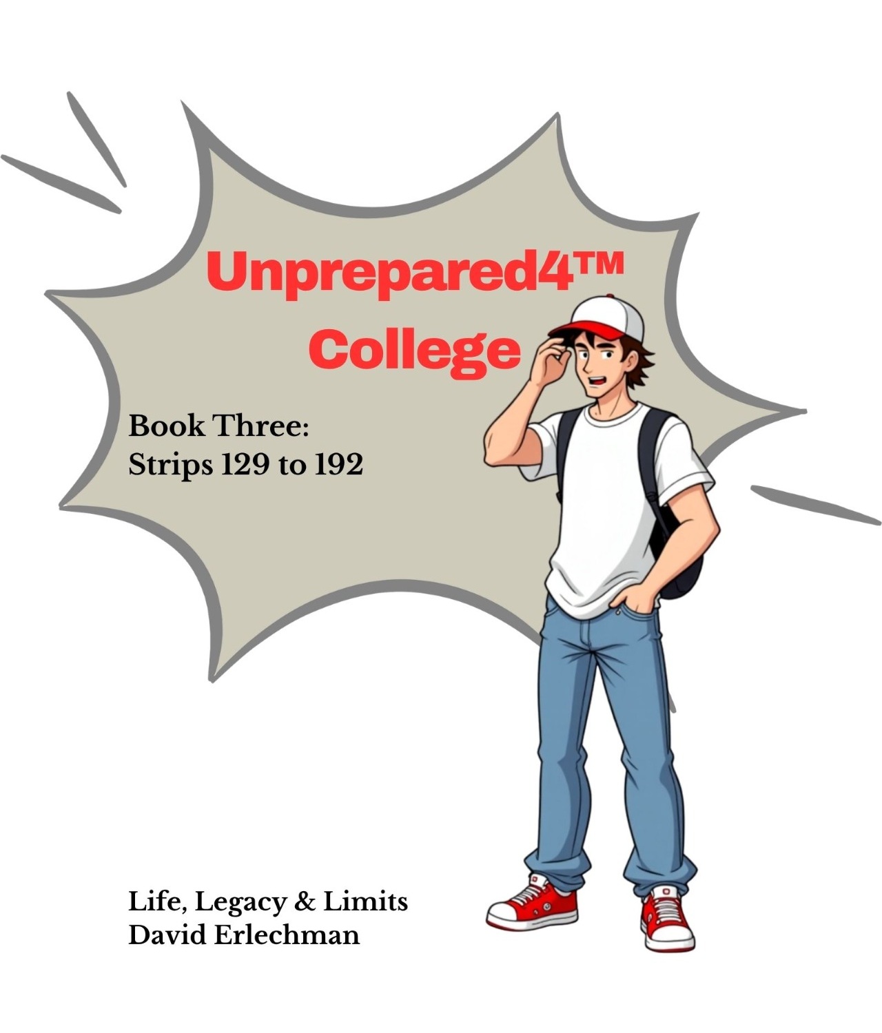 Unprepared4® College — Book Three cover