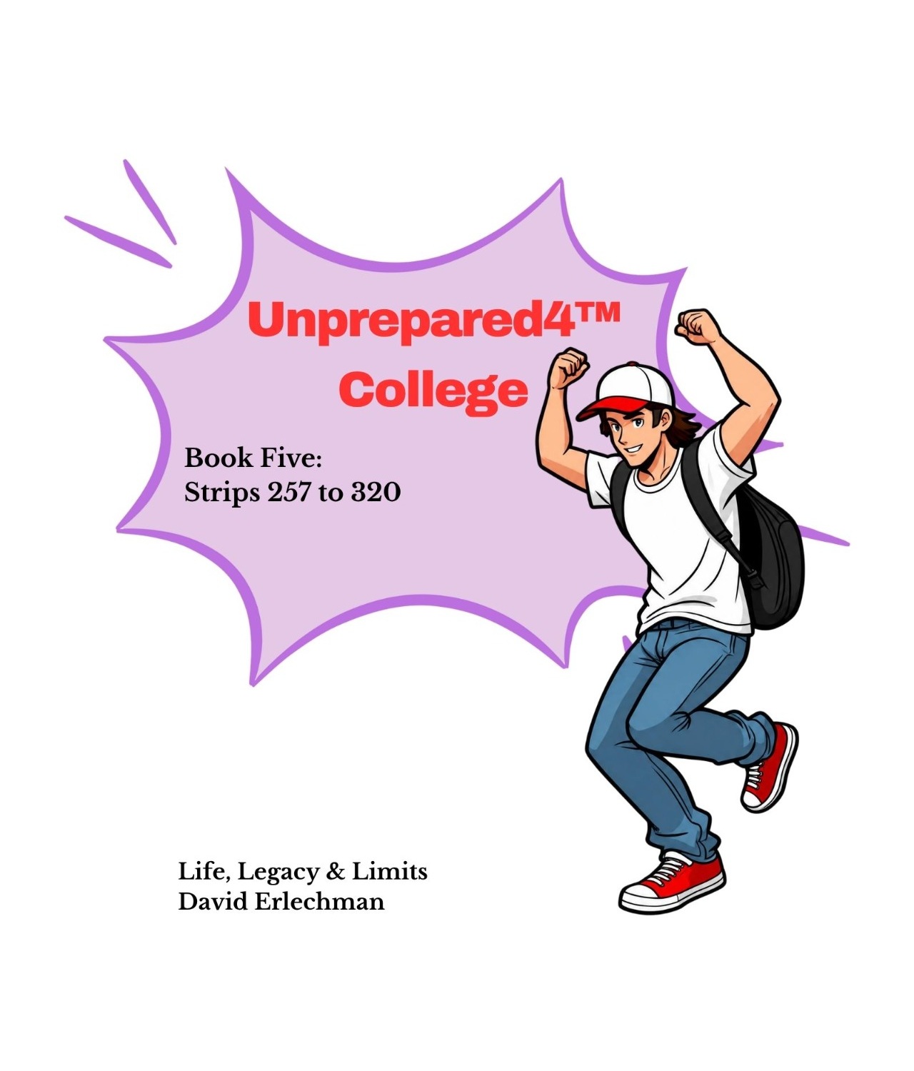Unprepared4® College — Book Five cover