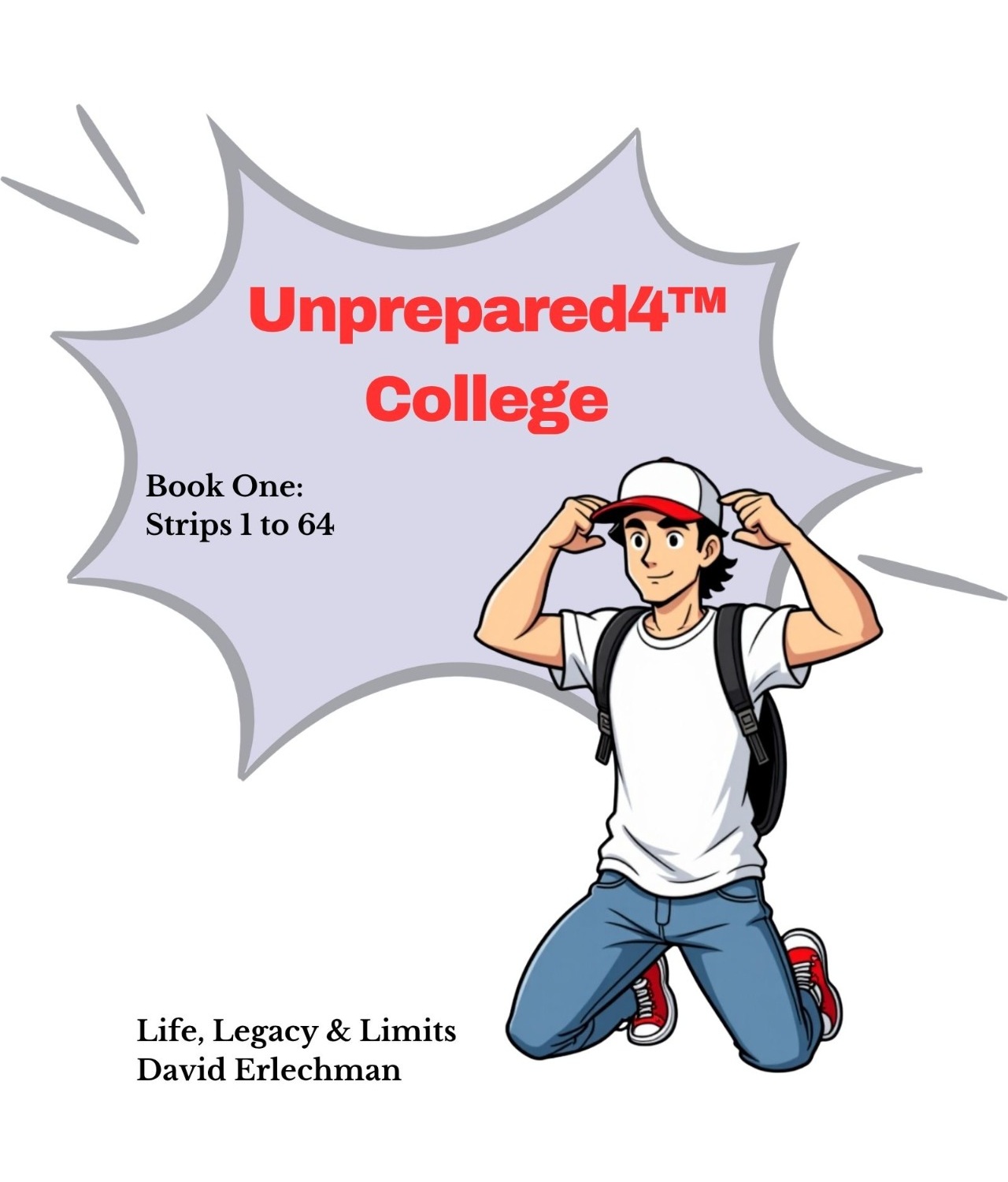 Unprepared4® College — Book One cover